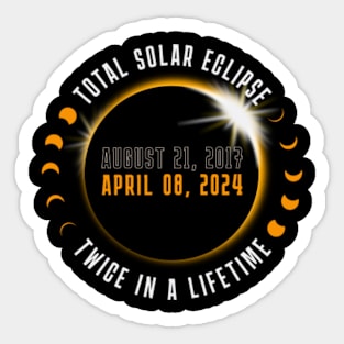 Total Solar Eclipse Twice in A lifetime Sticker